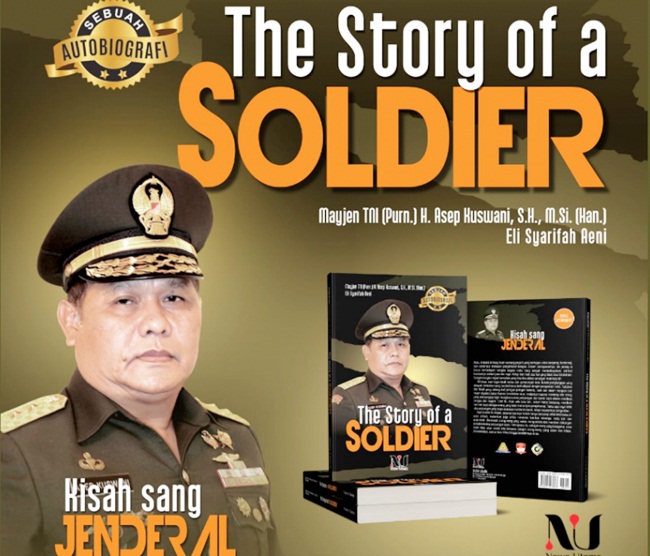 The Story of a Soldier, Pesan Moral Sang Jenderal Asep Kuswani Untuk Anak Bangsa
